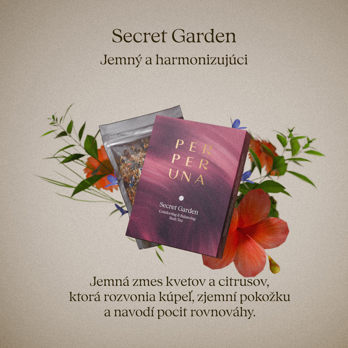 Secret Garden – Jemný a harmonizujúci: jemná zmes kvetov a citrusov, ktorá rozvonia kúpeľ, zjemní pokožku a navodí pocit rovnováhy