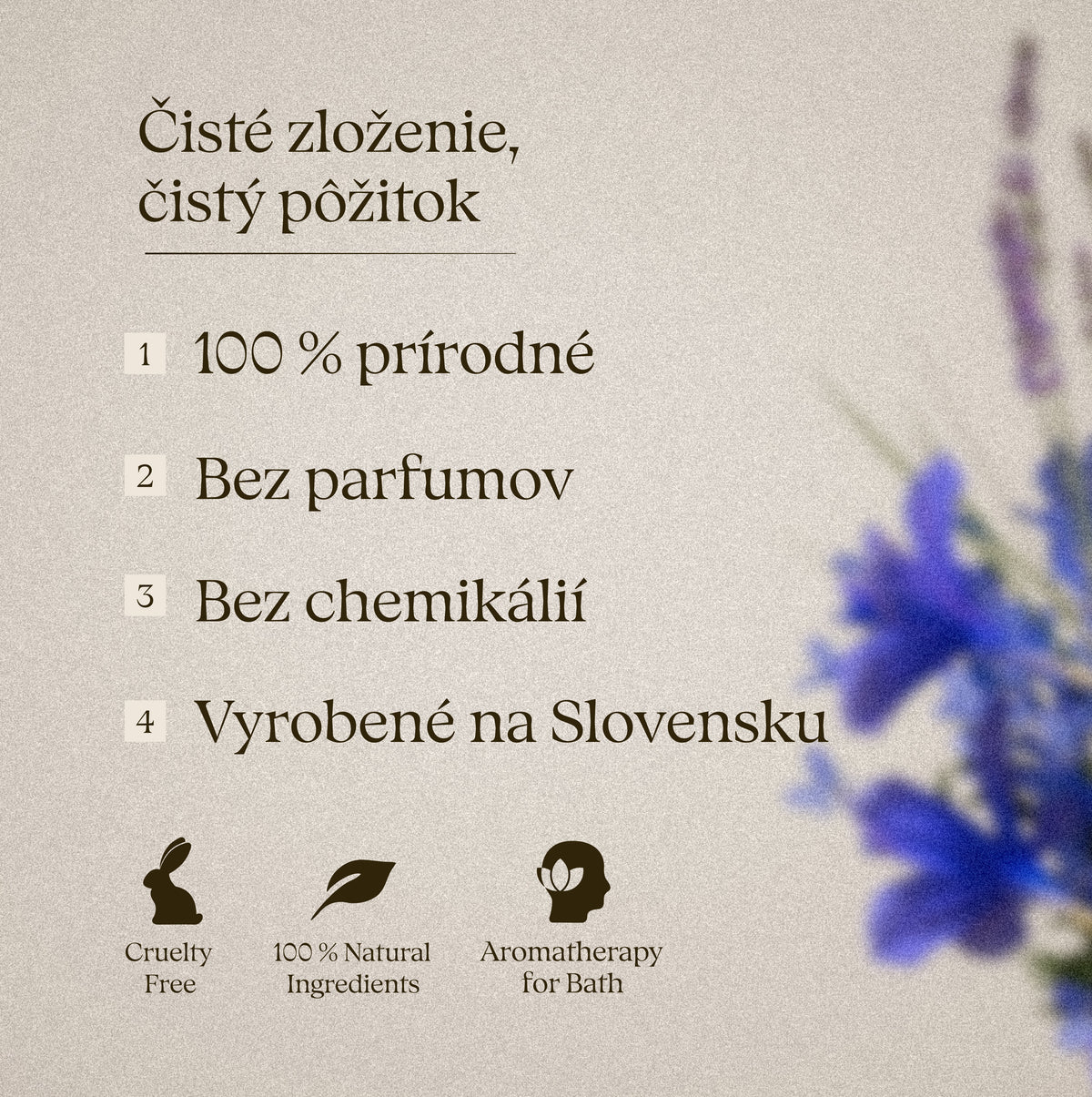 Čisté zloženie, čistý pôžitok: 100 % prírodné, bez parfumov, bez chemikálií, vyrobené na Slovensku