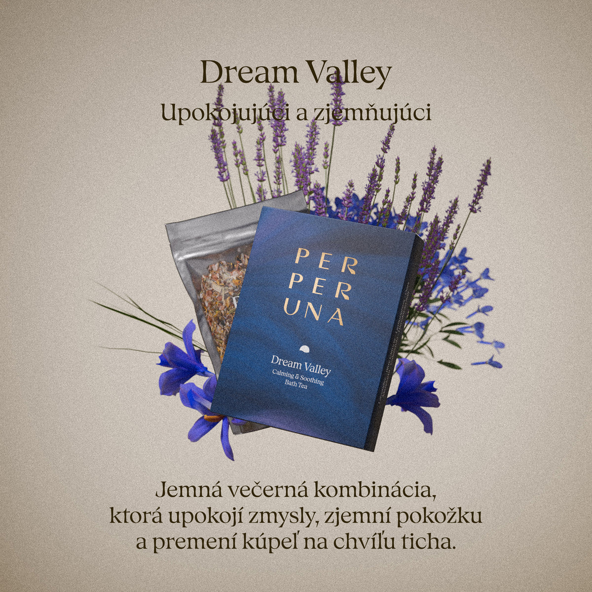 Dream Valley – Upokojujúci a zjemňujúci: jemná večerná kombinácia, ktorá upokojí zmysly, zjemní pokožku a premení kúpeľ na chvíľu ticha